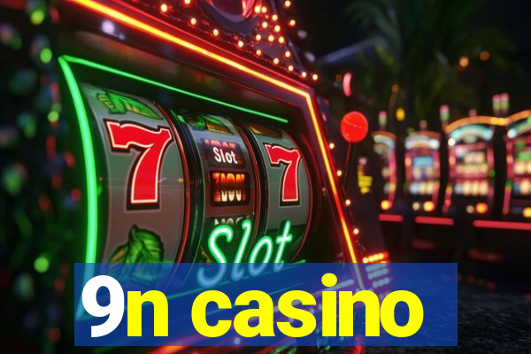 9n casino